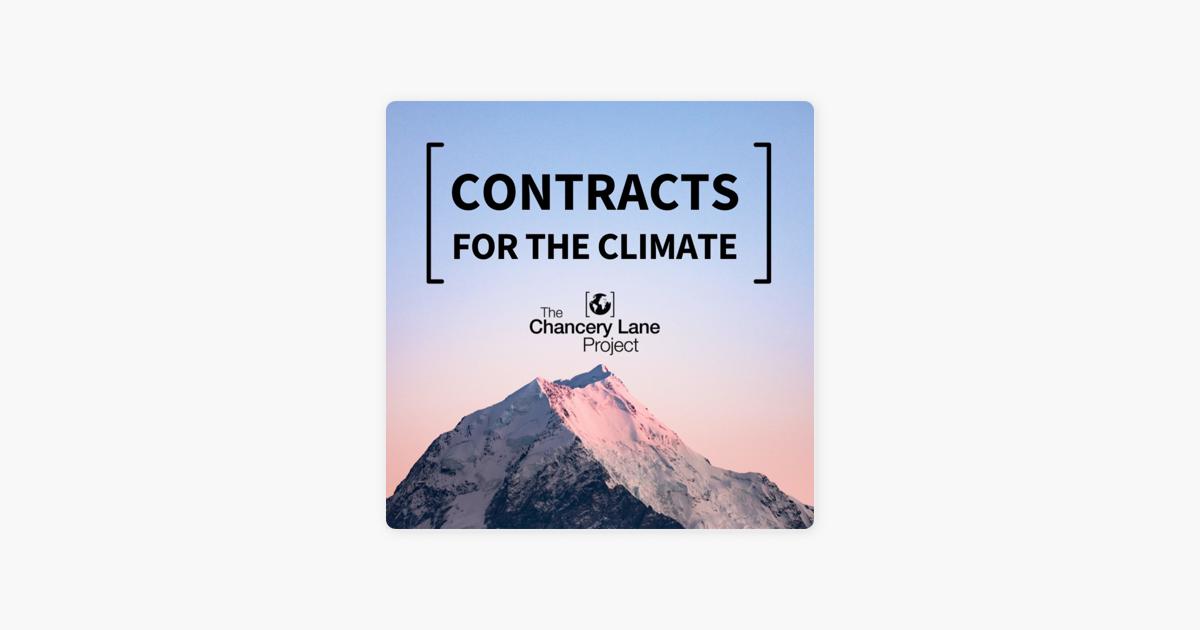 Podcast :The Chancery Lane Project (Contracts for the Climate)